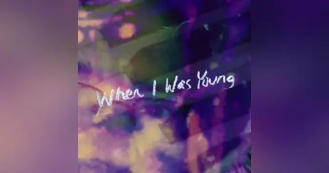 When I Was Young
