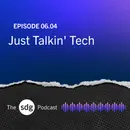 Just Talkin' Tech