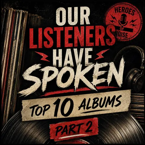 Our Listeners Have Spoken: Top 10 Albums (Pt 2 of 2)