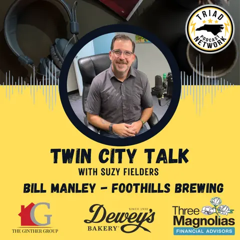 TWIN CITY TALK - Foothills Brewing