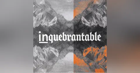 Inquebrantable | Parte 2