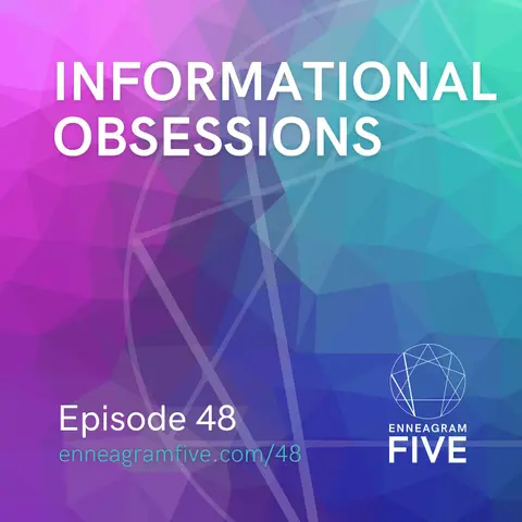 Informational Obsessions: Why do Enneagram 5s Love to Fall Down Rabbit Holes?