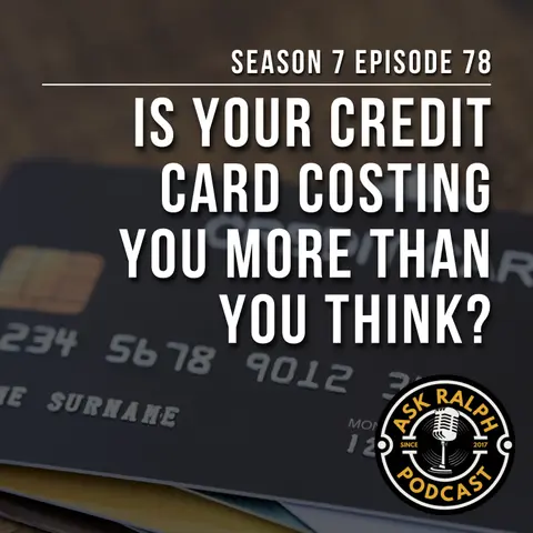 Is Your Credit Card Costing You More?