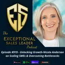 Unlocking Growth-Nicola Anderson on Scaling SMEs & Overcoming Bottlenecks