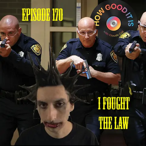 170: I Fought the Law