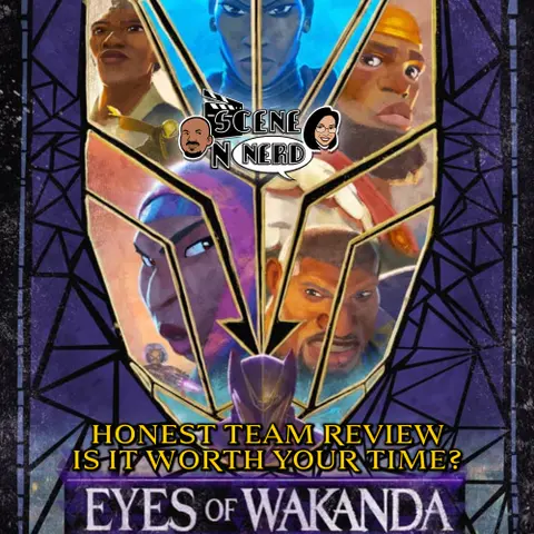 Eyes of Wakanda: Did Marvel Nail It or Miss the Mark?