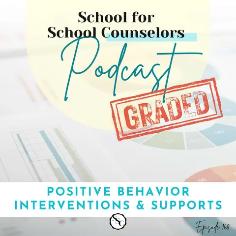 GRADED: PBIS- Positive Behavior Interventions & Supports