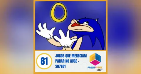 Jogos que mereciam parar no auge – S07E81