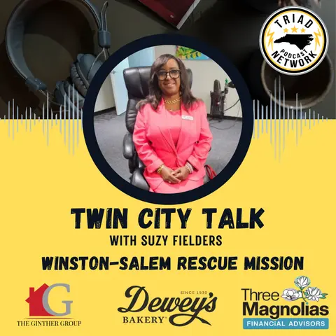 Twin City Talk - Winston-Salem Rescue Mission