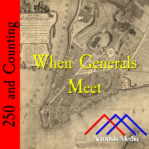 When Generals Meet–February 4, 1776