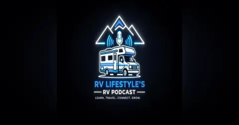 RV Podcast Good News: The RV Lifestyle has resumed!