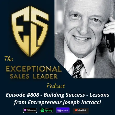 Building Success – Lessons from Entrepreneur Joseph Incrocci