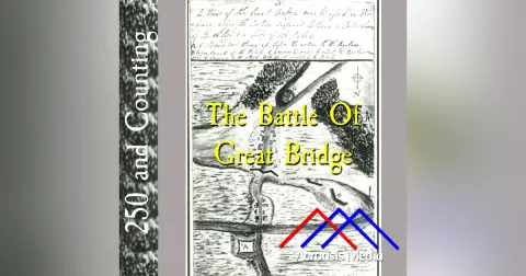 The Battle of Great Bridge–December 9, 1775