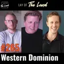 #265 Daniel Asbury & Ben Goehner — Western Dominion