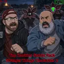 Episode 173: The Hawkins Starter Pack — Stranger Things Characters 2