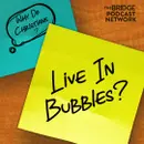 Why Do Christians Live In Bubbles?