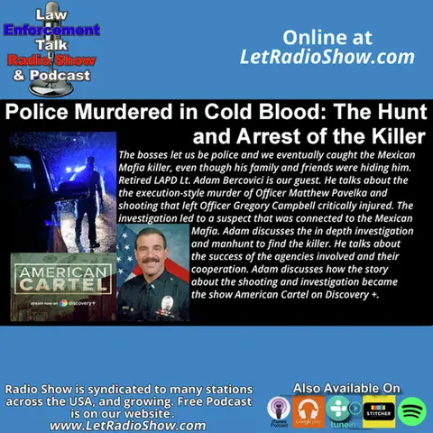 Police Murdered in Cold Blood The Hunt