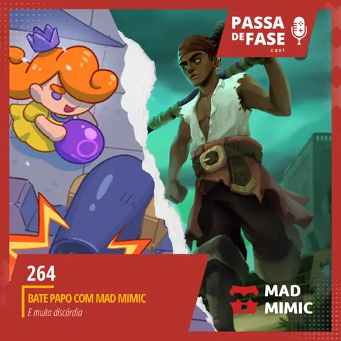 #264 | Bate papo com a Mad Mimic