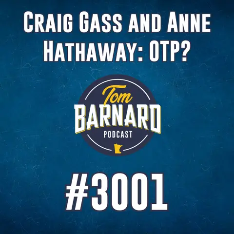 Craig Gass and Anne Hathaway: OTP? - #3001