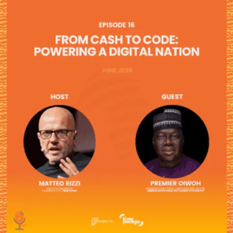 Episode 16: From Cash to Code: Powering a Digital Nation (June 2026)