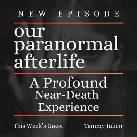 A Profound Near-Death Experience