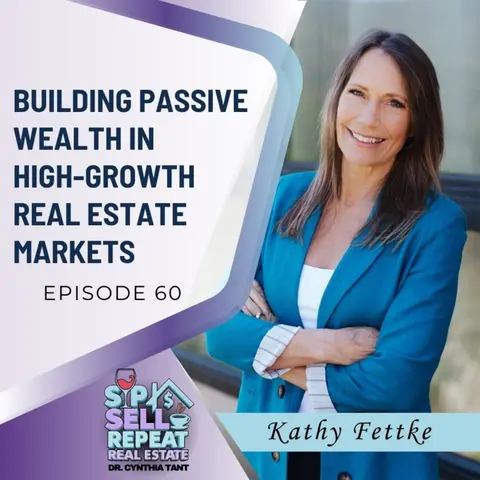 Scaling Wealth with Out-of-State Real Estate | Kathy Fettke (Part 2)