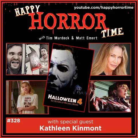 Ep 328: Interview w/Kathleen Kinmont from “Halloween 4: The Return of Michael Myers”