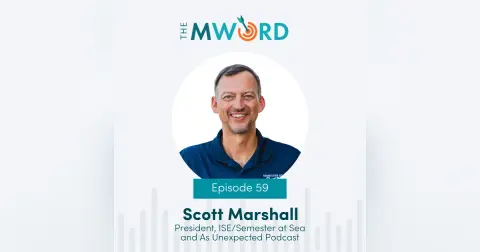 Episode 59: Leadership, Legacy, and the Future of Semester at Sea with Scott Marshall