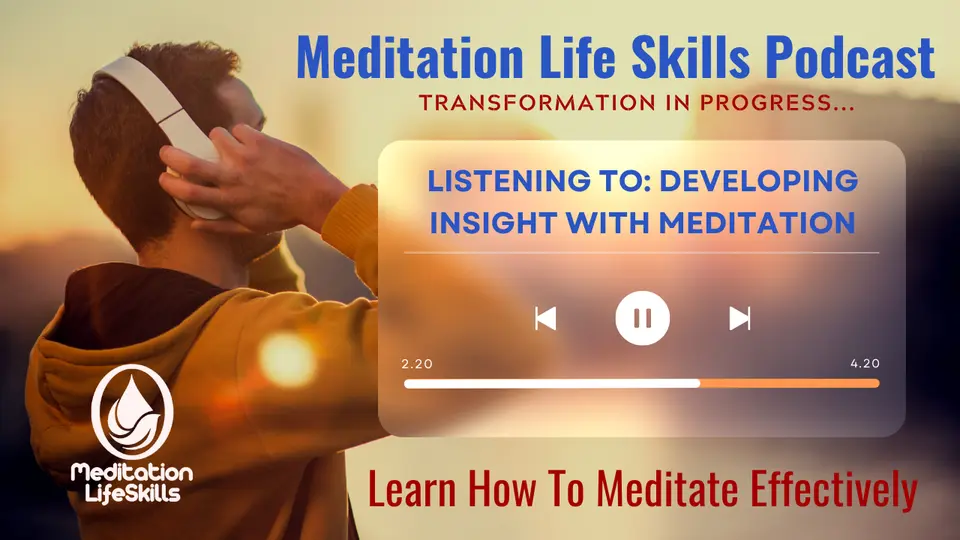 Meditation Life Skills Podcast