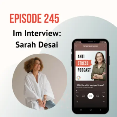 #245 Sarah Desai sagt “Du bist mehr als genug!”