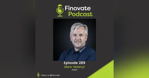 EP 289: FinovateEurope Best of Show winner R34DY on reliable AI interactions with legacy systems