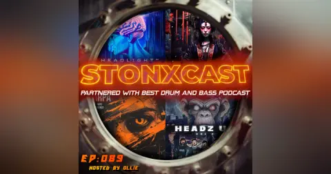 Stonxcast EP:089 - Hosted by Ollie