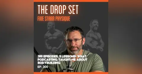300 – 9 Lessons Learned from 300 Episodes