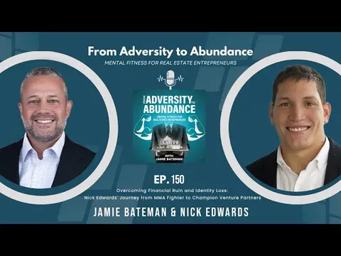 Overcoming Financial Ruin: Nick Edwards' Journey from MMA Fighter to Champion Venture Partners