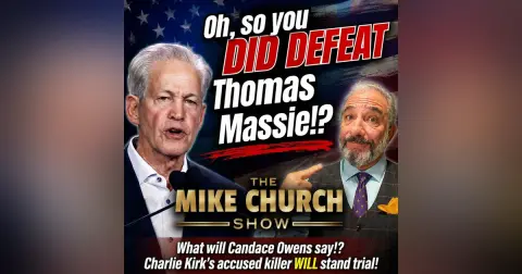 MCS #2437 Oh, So You Did Defeat Thomas Massie?