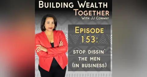 Episode 153: What About The Men