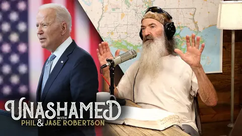 Ep 335 | Phil Robertson's Answer to Joe Biden's Afghanistan Debacle