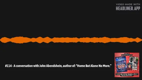 #114 - A conversation with John Abendshein, author of: “Home But Alone No More.” | Pop Culture...