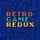 Retro Game Redux