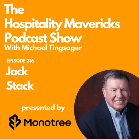 #316 Jack Stack CEO at SRC and The Great Game of Business - Unlocking Business Success with Open Book Management