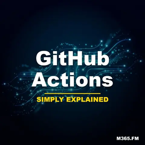 GitHub Actions - Simply Explained