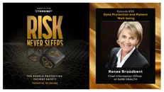 Episode #38: Data Protection and Patient Well-being, with Renee Broadbent, Chief Information Officer at SoNE HEALTH