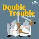 243B-King Arthur: Double Trouble