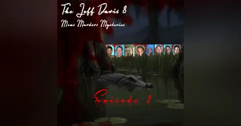 The Jeff Davis 8 Part 2-Moms Murders Mysteries S1 E11