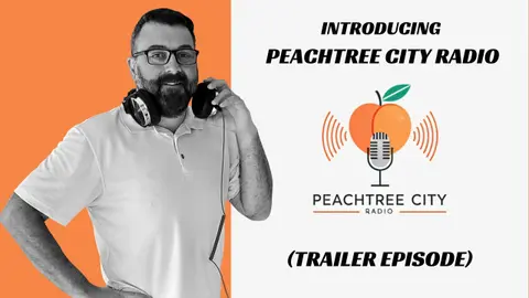 Introducing Peachtree City Radio (Trailer Episode)
