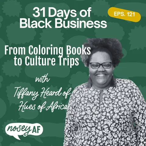 From Coloring Books to Culture Trips with Tiffany Heard of Hues of Africa