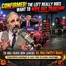 MCS #2466 Confirmed! The Left Really Does Want to Wipe Out Tradition!
