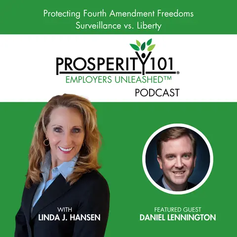 Protecting Fourth Amendment Freedoms – Surveillance vs. Liberty – with Daniel Lennington – [Ep. 295]