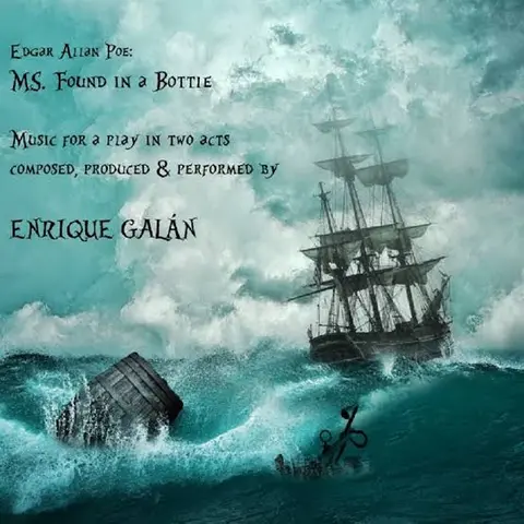 MESSAGE FOUND IN A BOTTLE by EDGAR ALLAN POE