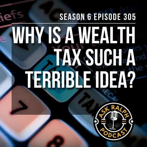 Why is a wealth tax such a terrible idea?